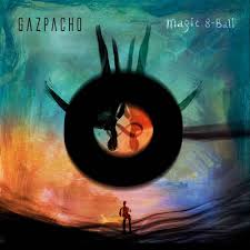 GAZPACHO - Magic 8-ball (CD digipack)